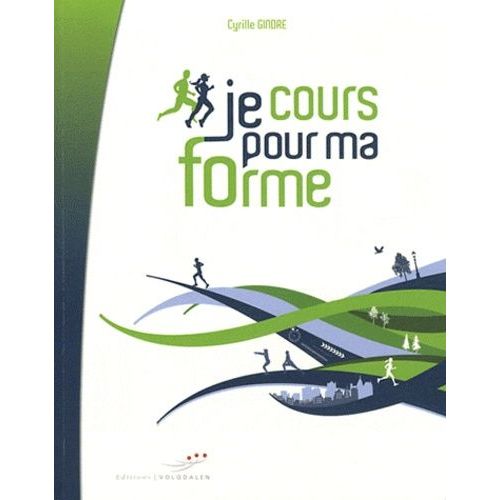Je Cours Pour Ma Forme