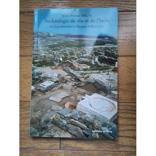 Archeologie Du Vin Et De L'huile En Gaul