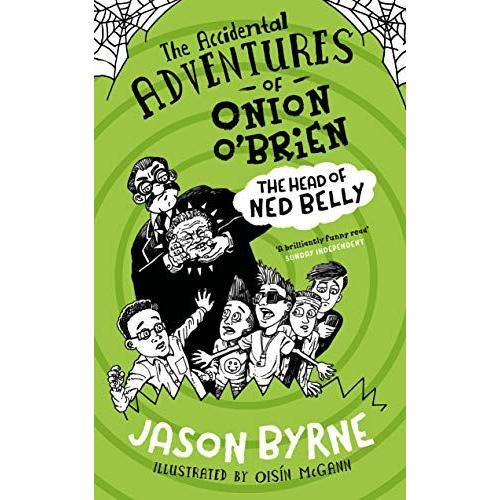 The Accidental Adventures Of Onion O'brien