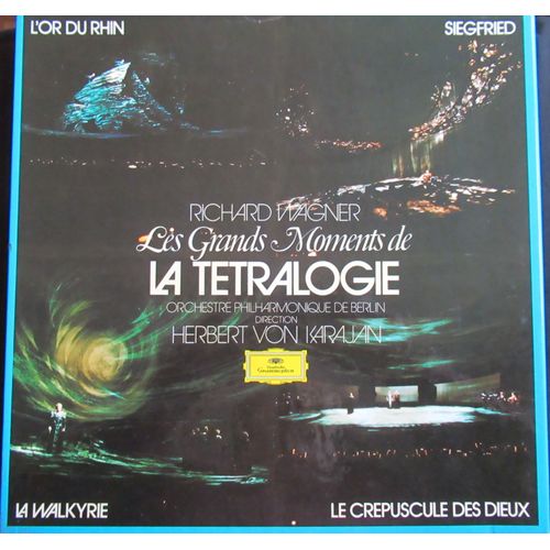 Grands Moments De La Tétralogie De Richard Wagner