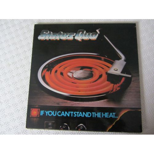 If You Can't Stand The Heat