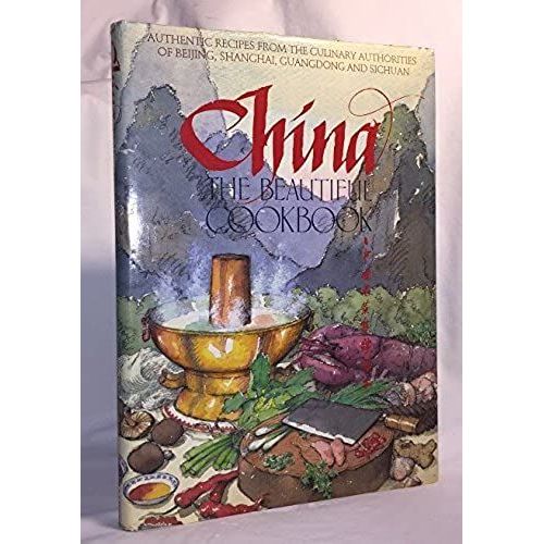 China The Beautiful Cookbook