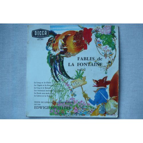 Fables De La Fontaine Vol 2 / Le Loup Et Le Chien / La Cigale Et La Fourmi / Le Coq Et Le Renard / Les Animaux Malade De La Peste....