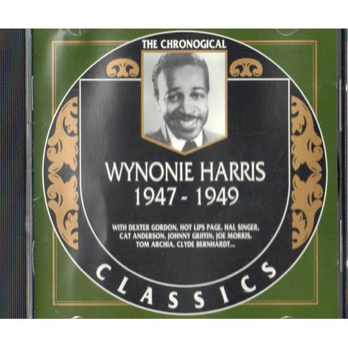 The Chronological. Wynonie Harris 1947-1949