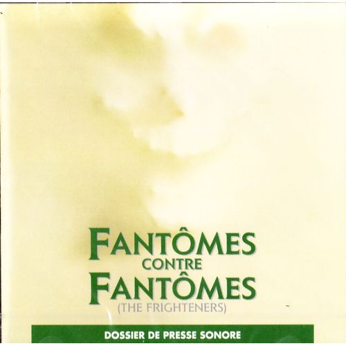 Fantômes Contre Fantômes (The Frighteners) (Dossier De Presse Sonore)