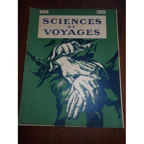 Sciences Et Voyages - N°5 - 1919 - Les Supercheries Des Mediums