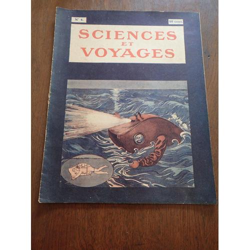 Sciences Et Voyages - N°4 - 27/09/1919 - Un Sous-Marin Individuel