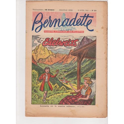 Revue Bernadette -Illustré Catholique Des Fillettes -Différents Numéros