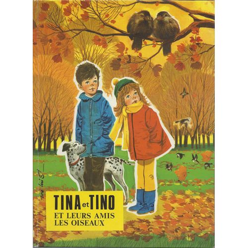 Tina Et Tino Et Leurs Amis Les Oiseaux