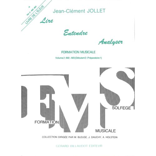 Jean-Clément Jollet - Lire, Entendre, Analyser - Vol.2 (Livres De L'élève Et Du Professeur)