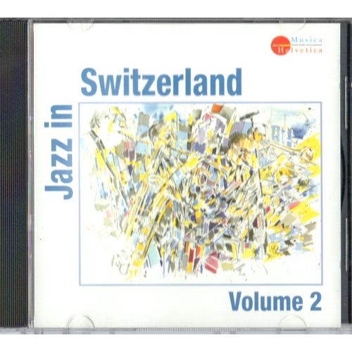 Jazz In Switzerland. Volume 2