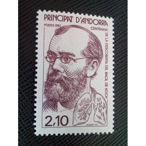 Timbre Andorre Yt 308 Robert Koch (1843-1910), Bactériologiste Allemand 1982 ( 270105 )