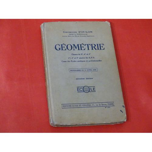 Géométrie - Classes De 5e-4e-3e Programme Du 11avril1938