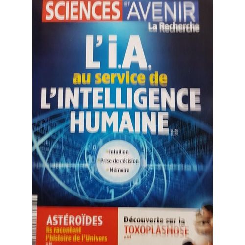 Sciences Et Avenir / L' I.A Au Service De L' Intelligence Humaine / N° 886 Décembre 2020