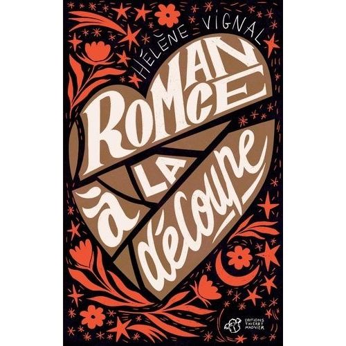 Romance À La Découpe