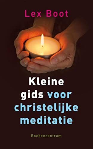 Boot, Lex:Kleine Gids Voor Christelijke Meditat