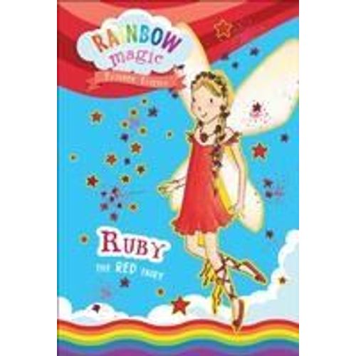 Rainbow Magic Rainbow Fairies Book #1: Ruby The Red Fairy