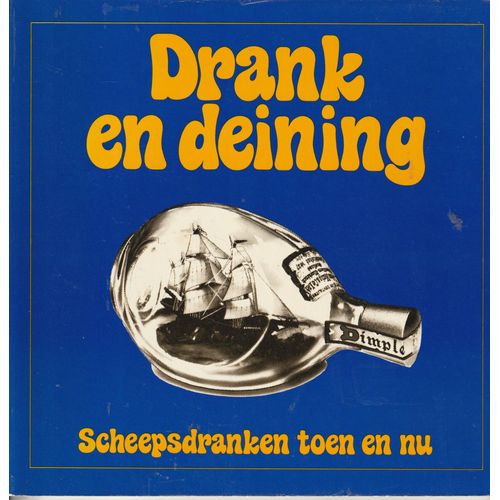 Drank En Deining Scheepsdranken Toen En Nu