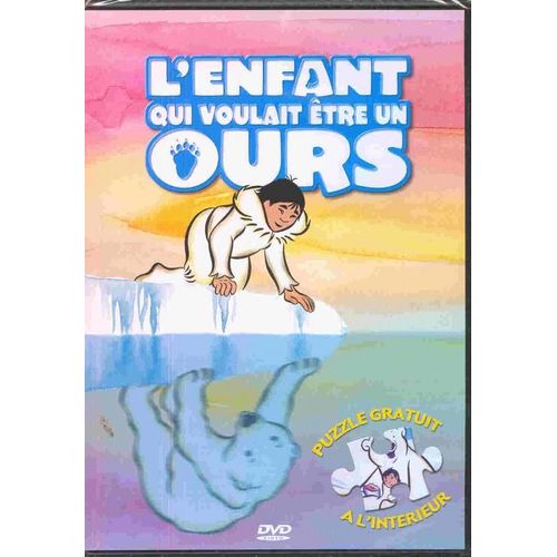 L'enfant Qui Voulait Être Un Ours - Edition Belge