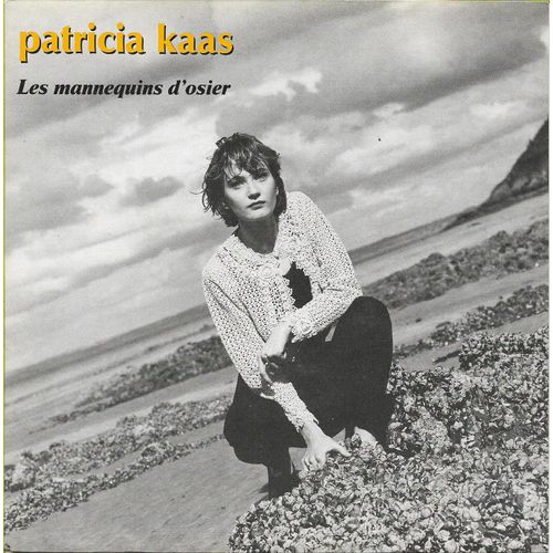 Patricia Kaas - Les Mannequins D'osier - Coeurs Brisés - 45 Tours - 1990 -