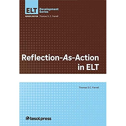 Reflection-As-Action In Elt