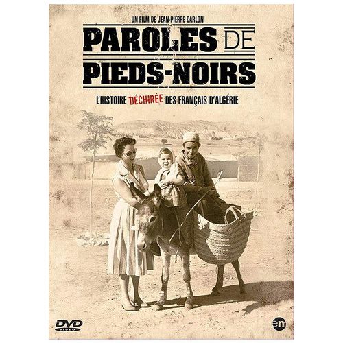 Paroles De Pieds-Noirs