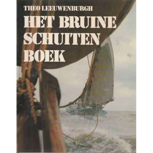 Het Bruine Schuiten Boek