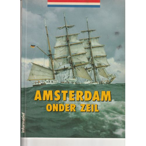 Amsterdam Onder Zeil