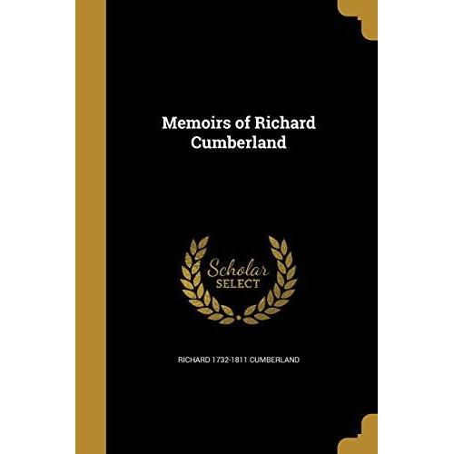Memoirs Of Richard Cumberland