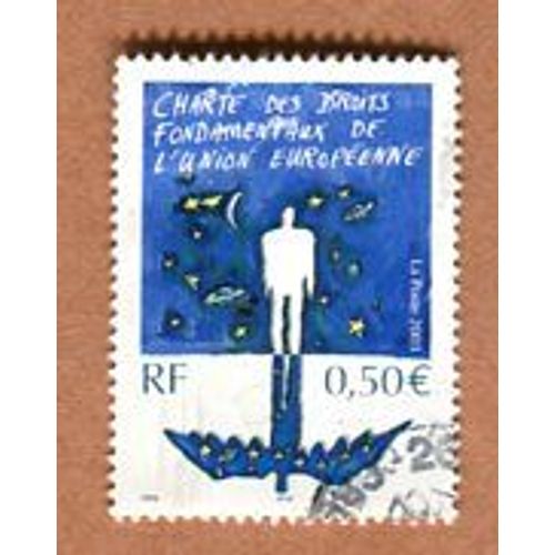 Timbre Oblitéré - " Charte Des Droits Fondamentaux De L' Union Européenne " - 0,50  - Vial / Thimonier - 2003
