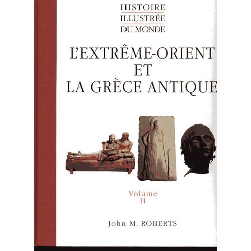 L'extreme-Orient Et La Grece Antique