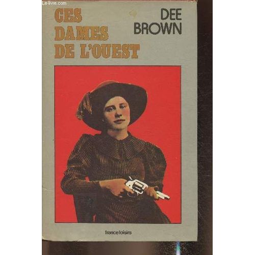 Ces Dames De L Ouest
