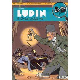 Arsene Lupin Tome 2 : La Double Vie