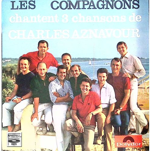 Les Compagnons De La Chanson Chantent 3 Chansons De Charles Aznavour - 1964 - ( Avec Sa Languette )