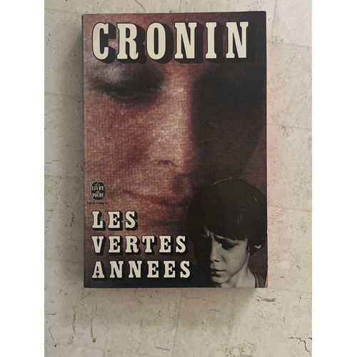 Les Vertes Années, De A. J. Cronin 