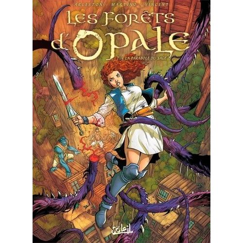 Les Forêts D'opale - Tome 15 - La Parabole Du Sage