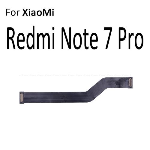 Nouveau Connecteur De Carte Mère Principale Écran Lcd Câble Flexible Pour Xiaomi Mi 8 Se A2 Lite Pocophone F1 Redmi S2 6a 7a Note 6 7 Pro - Type For Redmi Note 7 Pro