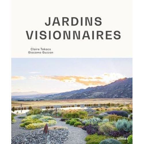 Jardins Visionnaires