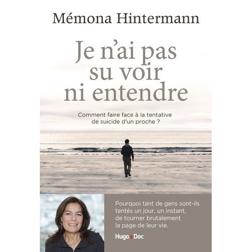 Je N'ai Pas Su Voir Ni Entendre