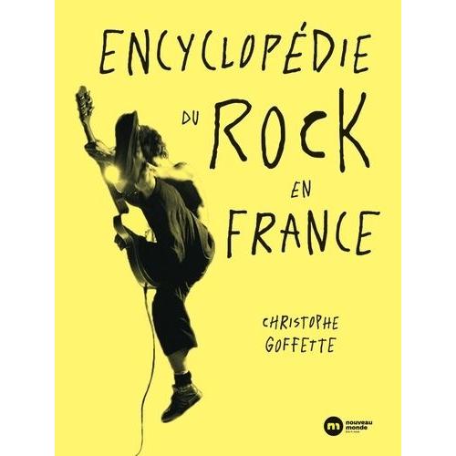 Encyclopédie Du Rock En France