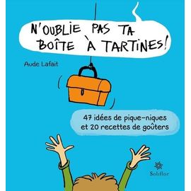 N'oublie Pas Ta Boîte À Tartines !