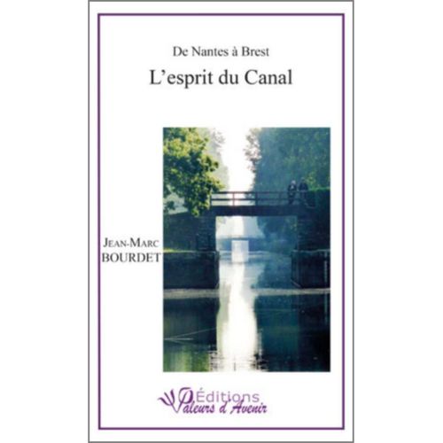 L'esprit Du Canal