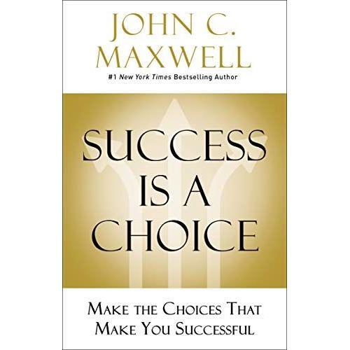 Success Is A Choice