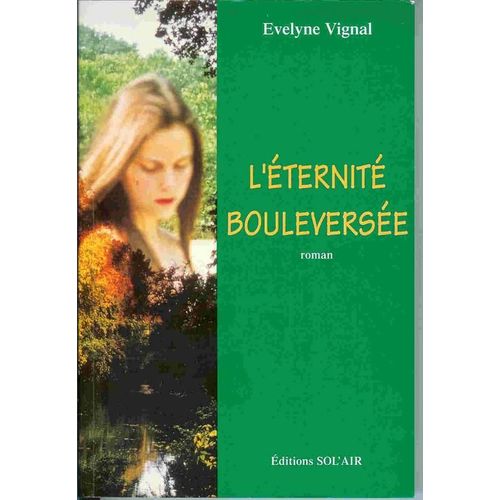L'eternité Bouleversée