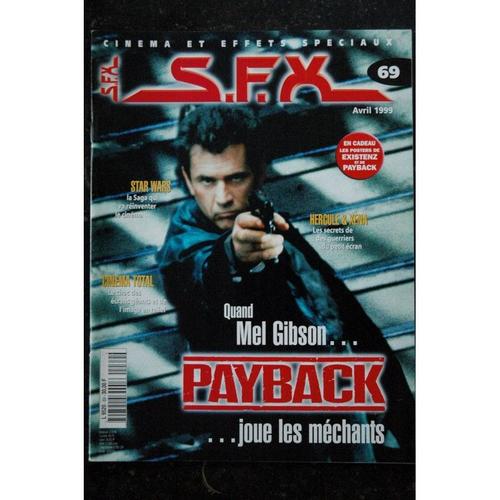Sfx 69 Mel Gibson Payback - Star Wars - Cinéma Total - Hercule & Kena + Affiches - 56 Pages - 1999 04