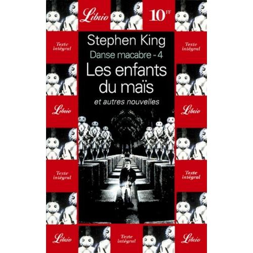 Danse Macabre Tome 4 - Les Enfants Du Maïs - Et Autres Nouvelles