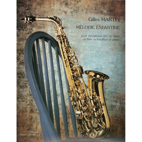 Mélodie Enfantine Pour Saxophone Alto Ou Ténor Ou Flûte Ou Hautbois Et Piano