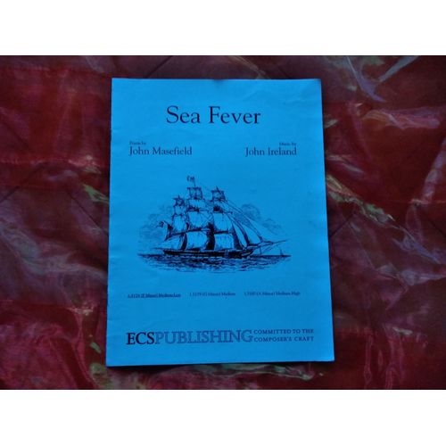 Sea Fever (Masefield / Ireland)