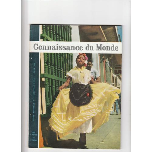 Connaissance Du Monde # 4 Mars 1959 Guatemala Djanet Sahara Désert Rail Train Transsibérien Pétrole