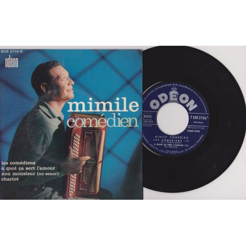 Mimile Com?dien - Les Com?diens -? Quoi Sert L'amour - Non Monsieur - Chariot -